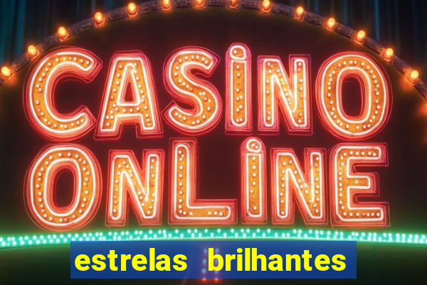 estrelas brilhantes dorama assistir online